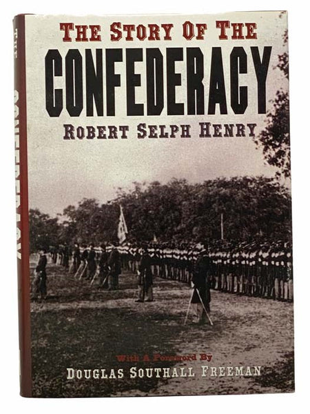 The Story of the Confederacy