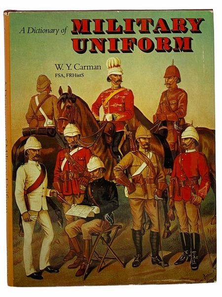 A Dictionary of Military Uniform