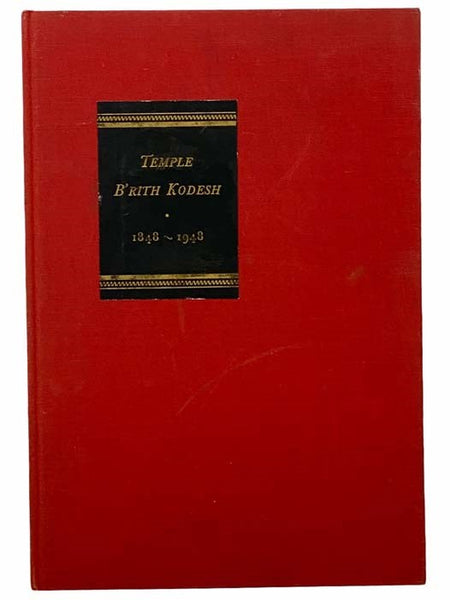 Temple B'rith Kodesh, 1848-1948