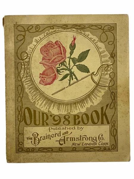 A Combined Catalogue and Instruction Book ...on the Subjects of... Silk Embroidery and Popular Fancy Work[Our '98 Book]