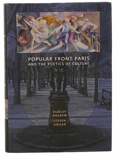 Popular Front Paris and the Poetics of Culture