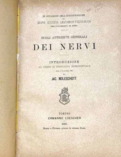 Bound Volume of 11 Italian Medical Pamphlets and Offprints, with Emphasis on Experimental Physiology, 1878-86: Le Cortecce di China Nella Farmacia Fino ad Oggi e la Ragione della Preparazione dell'Eclemma Chinacea...; Gli Ospedali e il Darwinismo; Analis…