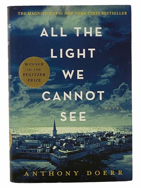 All the Light We Cannot See: A Novel