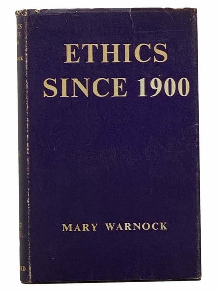 Ethics Since 1900 (The Home University Library of Modern Knowledge, No. 243)