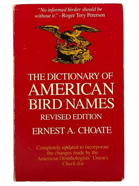 The Dictionary of American Bird Names (Revised Edition)