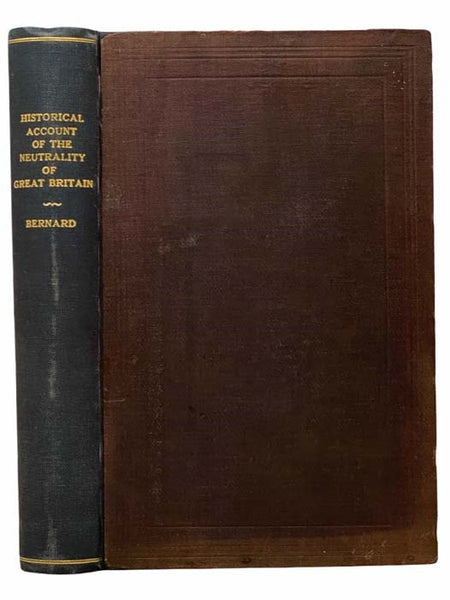 A Historical Account of the Neutrality of Great Britain during the American Civil War