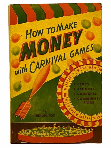 How to Make Money with Carnival Games
