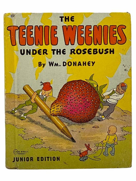 The Teenie Weenies Under the Rosebush: Junior Edition