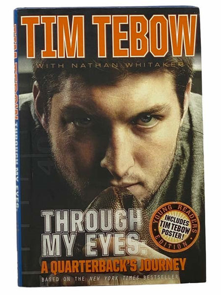 Through My Eyes: A Quarterback's Journey - Young Reader's Edition