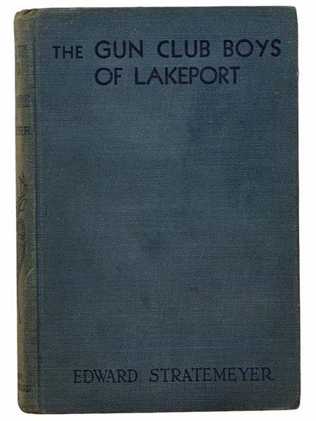 The Gun Club Boys of Lakeport; or, The Island Camp (Lakeport Series)
