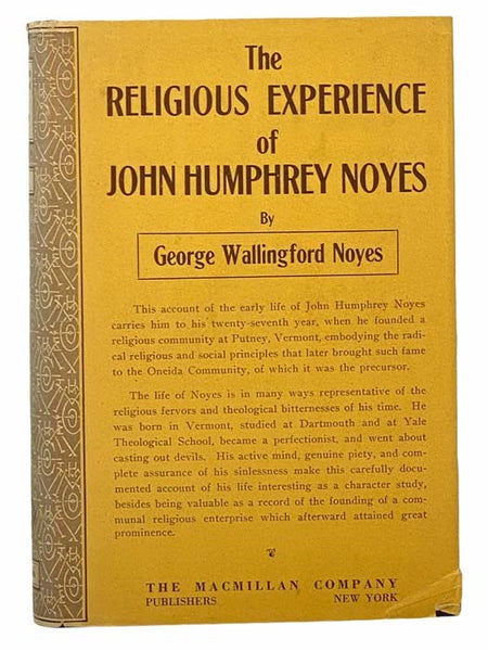 The Religious Experience of John Humphrey Noyes, Founder of the Oneida Community