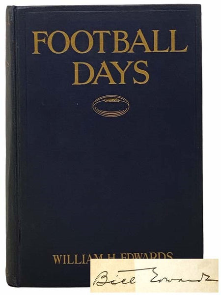 Football Days: Memories of the Game and of the Men Behind the Ball