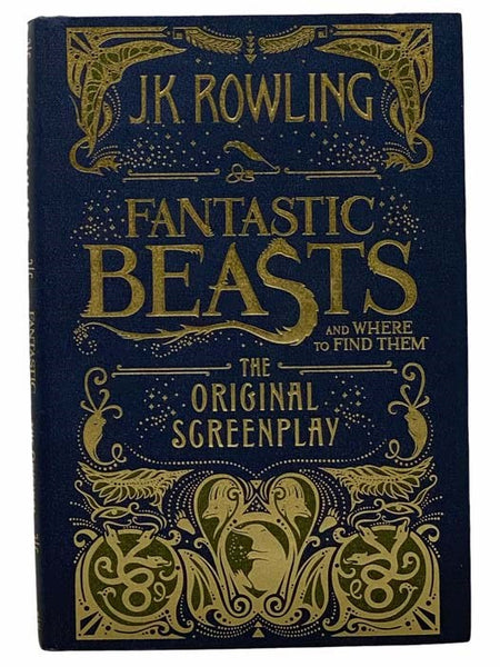 Fantastic Beasts and Where to Find Them: The Original Screenplay