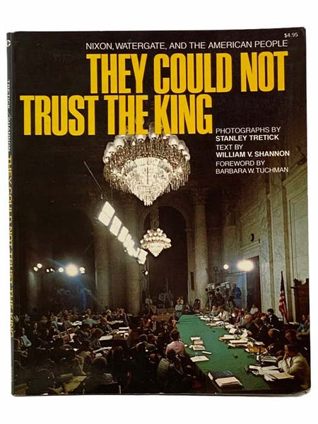 They Could Not Trust the King: Nixon, Watergate, and the American People