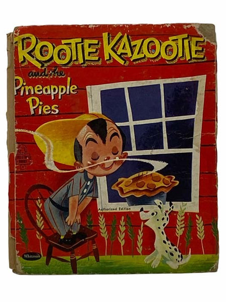 Rootie Kazzotie and the Pineapple Pies