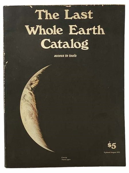 The Last Whole Earth Catalog: Access to Tools