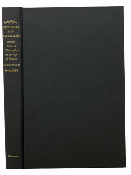 Mechanism and Materialism: British Natural Philosophy in an Age of Reason