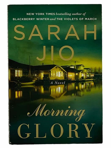 Morning Glory: A Novel