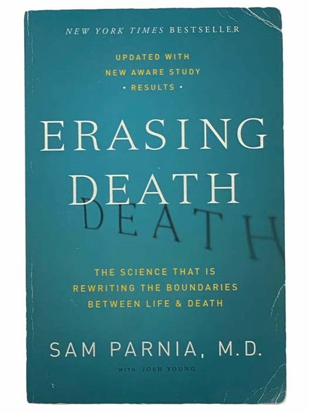 Erasing Death: The Science That Is Rewriting the Boundaries Between Life and Death