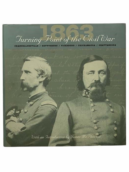 1863: Turning Point of the Civil War