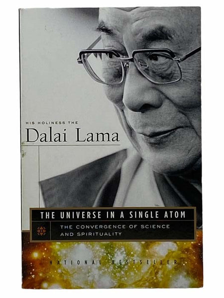 The Universe in a Single Atom: The Convergence of Science and Spirituality
