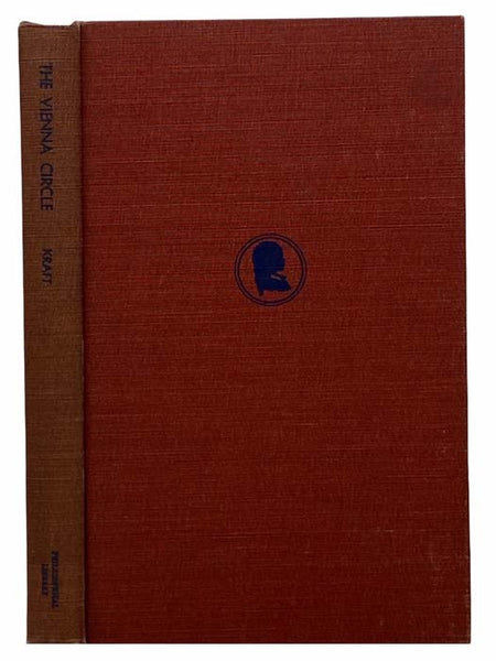 The Vienna Circle: The Origin of Neo-Positivism, a Chapter in the History of Recent Philosophy