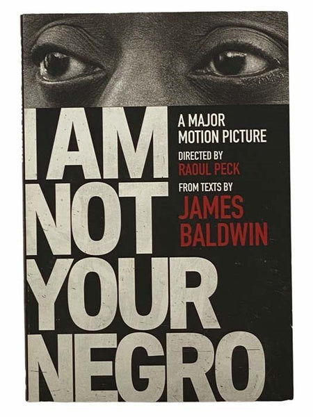 I Am Not Your Negro