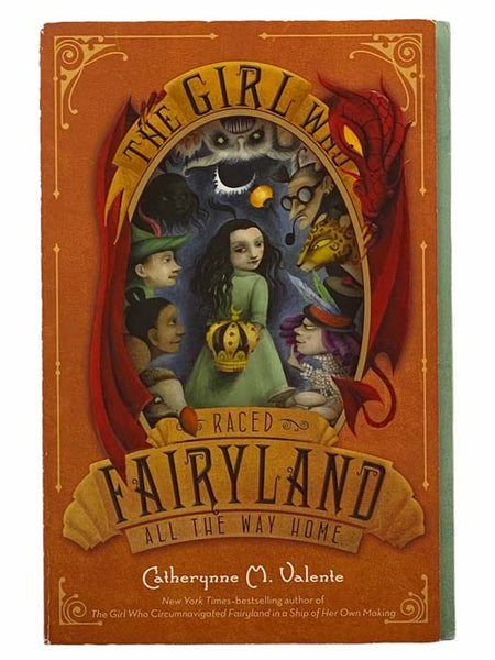 The Girl Who Raced Fairyland All the Way Home (Fairyland No. 5)