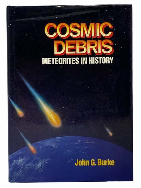 Cosmic Debris: Meteorites in History