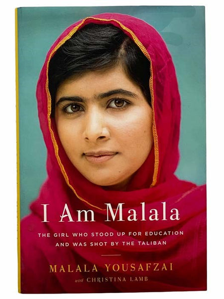 I Am Malala: The Girl Who Stood Up for Education and Was Shot by the Taliban