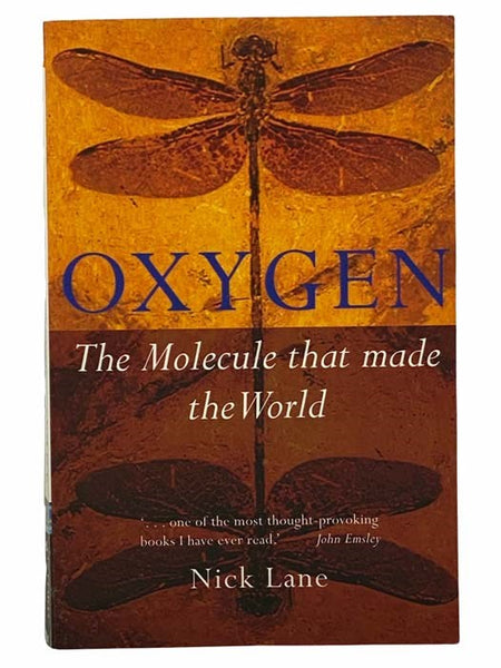 Oxygen: The Molecule That Made the World