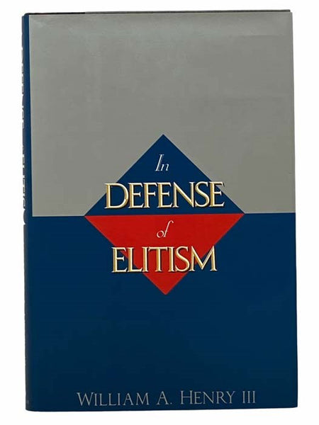 In Defense of Elitism