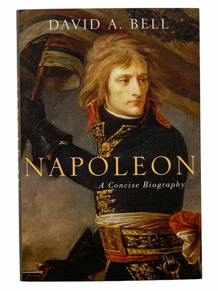 Napoleon: A Concise Biography