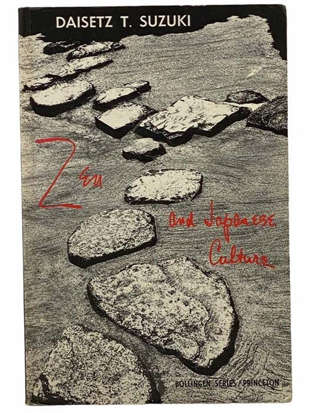 Zen and Japanese Culture (Bollingen Series LXIV) (Mythos)