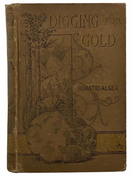 Digging for Gold: A Story of California