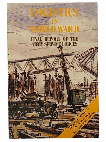Logistics in World War II: Final Report of the Army Service Forces