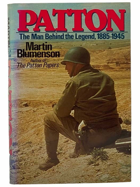 Patton: The Man Behind the Legend, 1885-1945