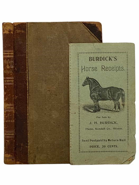 The New System of Educating Horses: Including Instructions of Feeding, Watering, Etc. Also How Shoeing Should Be Done; with Simple Practical Treatment for Diseases. Illustrated. Including a Large Number of Valuable Recipes Not Before Published.