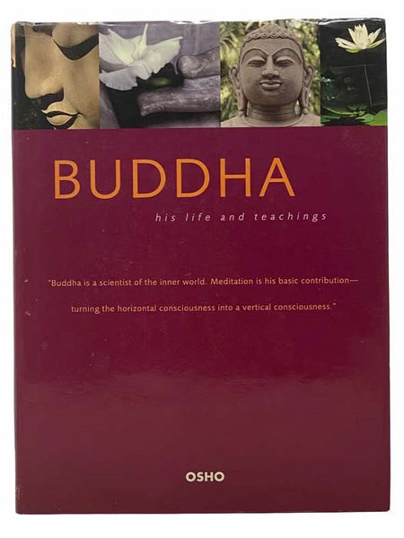 Buddha: His Life and Teachings