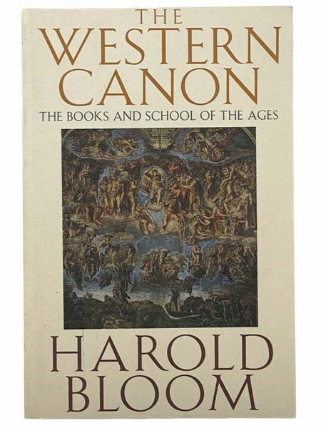 The Western Canon: The Books and School of the Ages