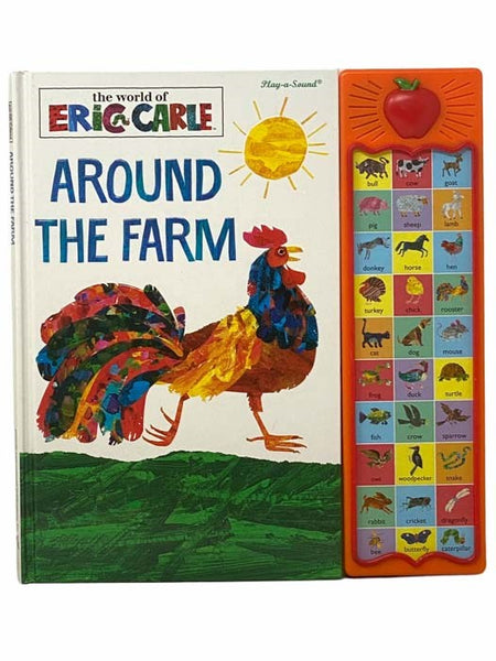 The World of Eric Carle: Around the Farm (Play-a-Sound)