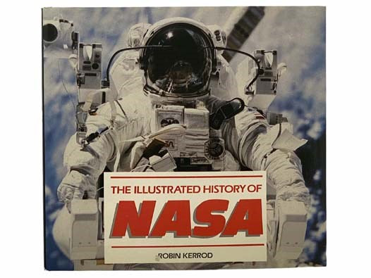 The Illustrated History of NASA