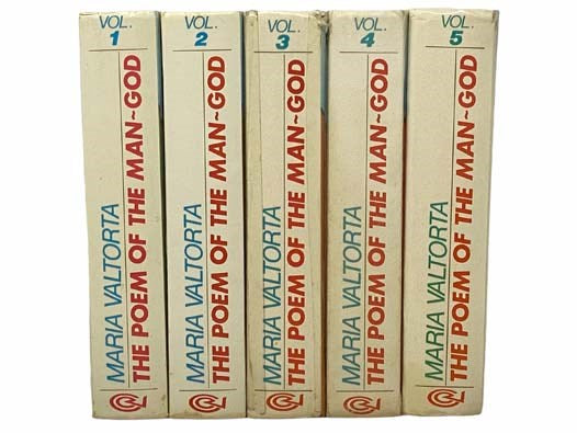 The Poem of the Man-God, in Five Volumes