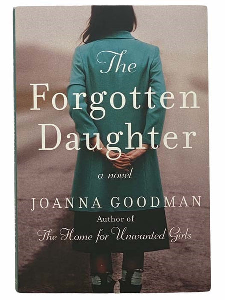 The Forgotten Daughter: A Novel
