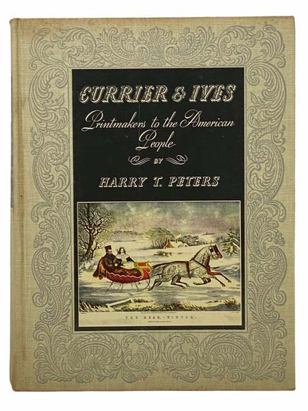 Currier & Ives: Printmakers to the American People