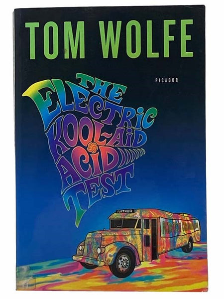 The Electric Kool-Aid Acid Test