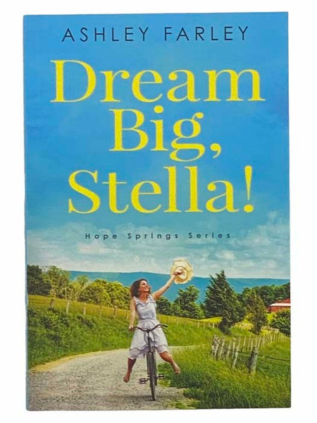 Dream Big, Stella! (Hope Springs)