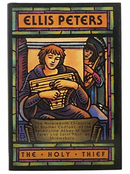 Holy Thief: A Medieval Whodunnit (The Nineteenth Chronicle of Brother Cadfael -- Brother Cadfael Series Book 19)