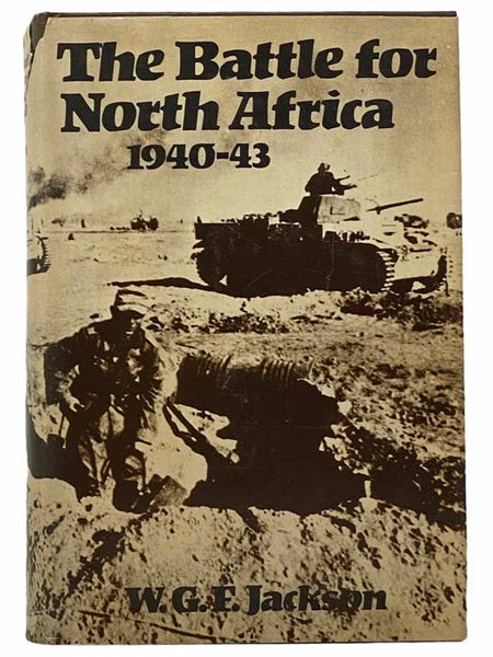 The Battle for North Africa: 1940-43