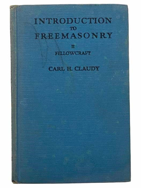 Introduction to Freemasonry II [2]: Fellowcraft